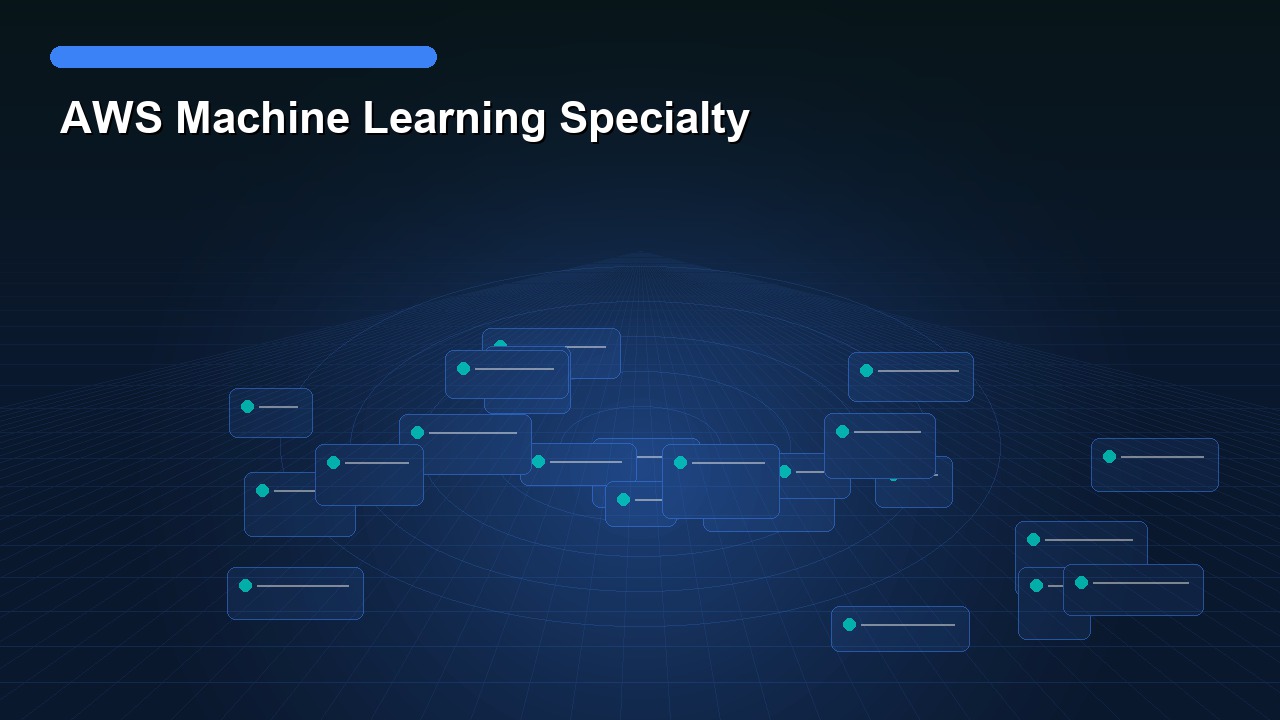 AWS Machine Learning Specialty
