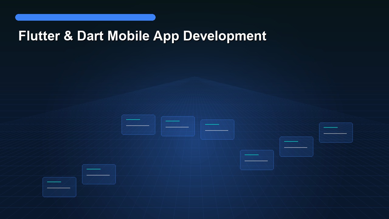 Flutter & Dart Mobile App Development