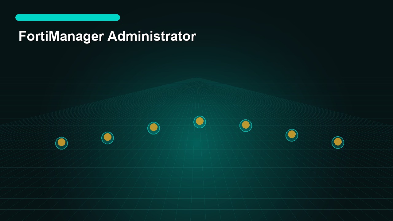 FortiManager Administrator