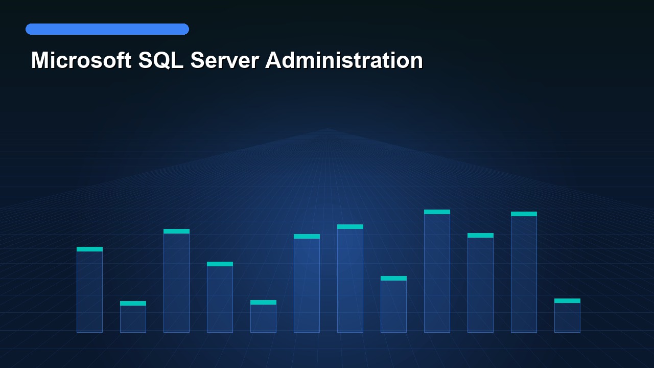 Microsoft SQL Server Administration