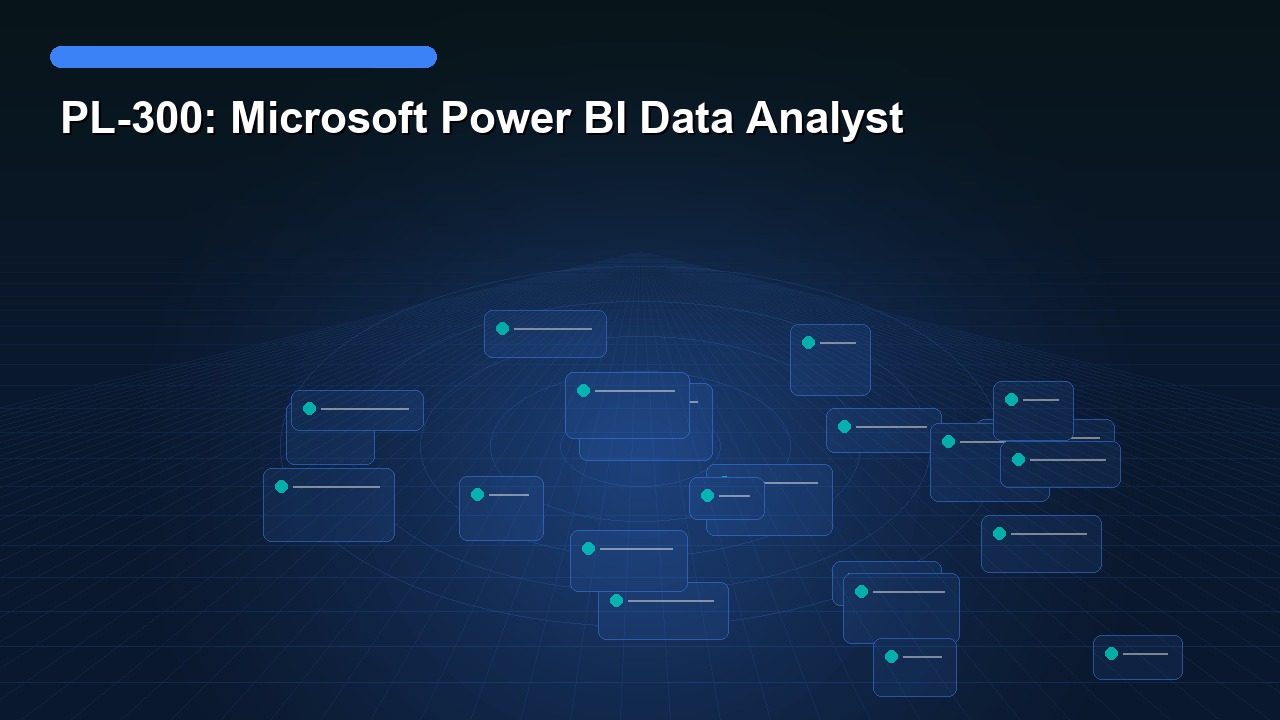 PL-300: Microsoft Power BI Data Analyst
